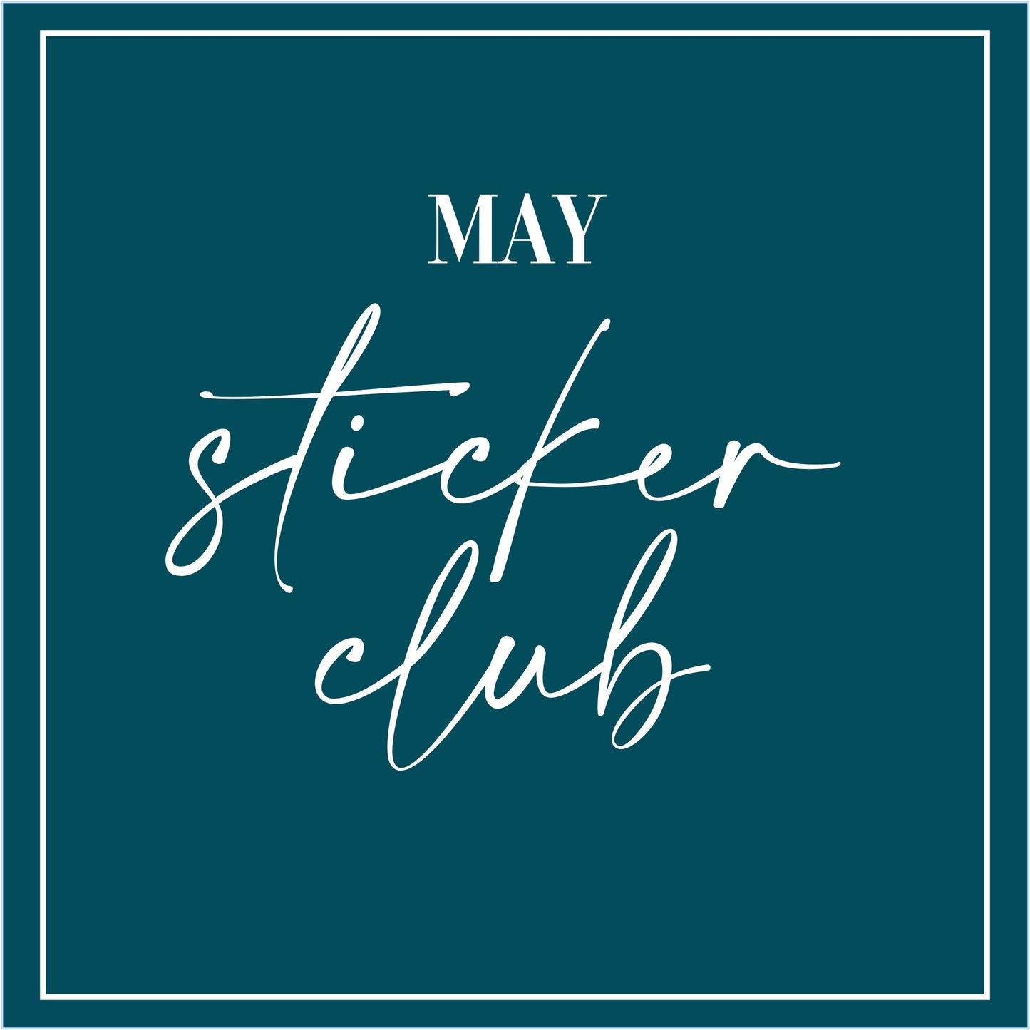 May - Sticker Club