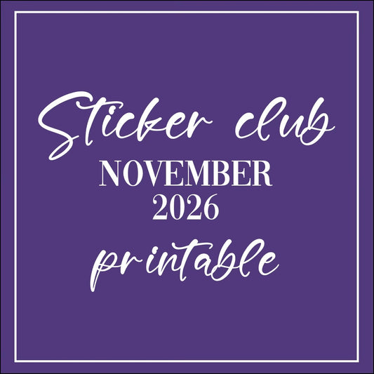 November 2026 - Printable Sticker Club