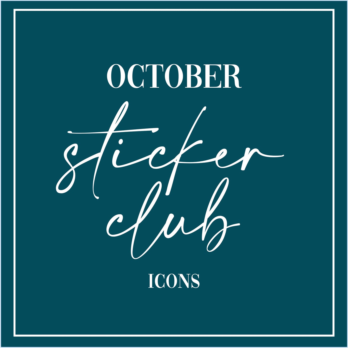 October - Sticker Club - Icon Sticker Sheets